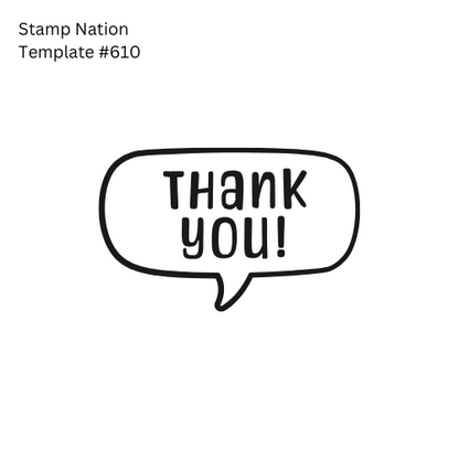 Pre-Designed Rubber Stamp #610 (Thank You) (Paper | Fabric | Canvas | Art Concrete | Cork | Wood)