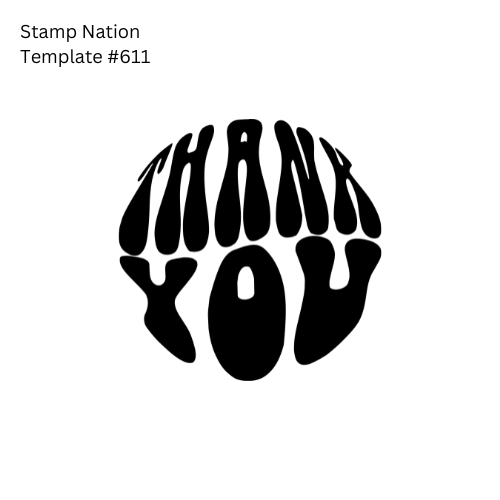 Pre-Designed Rubber Stamp #611 (Thank You) (Paper | Fabric | Canvas | Art Concrete | Cork | Wood)