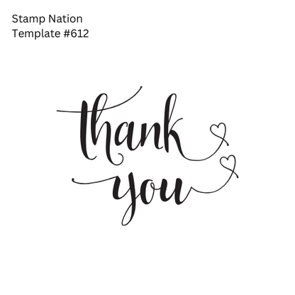 Pre-Designed Rubber Stamp #612 (Thank You) (Paper | Fabric | Canvas | Art Concrete | Cork | Wood)